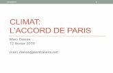 CLIMAT: L’ACCORD DE PARIS - CentraleSupélec Alumni · L’accord de Paris: Mise en oeuvre L’accord de Paris est pris dans le cadre de la Convention sur le climat de 1992,CCNUCC.