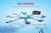 Gemini Communication Ltd. · He was instrumental towards driving wireless business and enabling Gemini, as a leading wireless system integrator in ... Ravichandran K, ITIL EXIN certified,