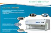 Laminar downﬂ ow workstation - Euroclone group€¦ · Aura Mini is a partially recirculating downﬂow cabinet with air being ﬁltered by an HEPA (H14) ﬁlter with 99.995% overall