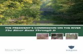 The PReSIDeNT’S CommISSIoN oN The RIveR The …2 The River Runs Through It... Report to the President River Runs Through It Introduction and Executive Summary The University of Toledo