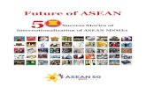 Future of ASEAN 50 Future of ASEAN€¦ · Builders Biomass Sdn. Bhd. (Malaysia) 61 Duc Dat Plastic Ltd., Co. (Viet Nam) 63 ... Indonesia 106 Lao PDR 107 Malaysia 108 Myanmar 109