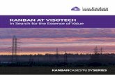 KANBAN AT VISOTECH - Kanban University · relentless testing and reviewing. A Resolution In 2009, Christoph Rissner, the Head of Development, heard about the Kanban Method from his