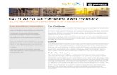 PALO ALTO NETWORKS AND CYBERX · Palo Alto Networks The Palo Alto Networks® Security Operating Platform prevents successful cyberattacks through intelligent automation. Our platform