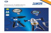 Pressure Calibrators · • Quality assurance and test equipment monitoring • Repair SIKA test pumps and pressure generators are suitable ... sure gauge or hand-held instrument