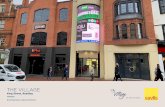 THE VILLAGE · PDF file pitch, Broad Street. • Nearby occupiers include Prezzo, TGI Fridays’, Franco Manca, Honest Burger and The Botanist. • Recently refurbished to a high standard.