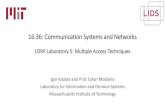 16.36: Communication Systems and Networkskadota/PDFs/USRP_Laboratory_5.pdf · 16.36: Communication Systems and Networks USRP Laboratory 5: Multiple Access Techniques Igor Kadota and
