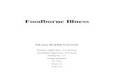 Foodborne Illness - COnnecting REpositories · 2013-09-10 · suffering foodborne illness. Foodborne illness is the sickness people after eating the contaminated food that with pathogenic