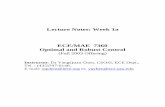 Lecture Notes: Week 1a ECE/MAE 7360 Optimal and Robust Control · 2009-10-28 · Control Systems Area Fall'03 Course Offering ECE/MAE 7360 Optimal and Robust Control. Advanced methods