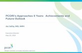 PCORI’s Approaches 8 Years: Achievements and Future Outlook · Arthritis 13 $43 Diabetes 29 $68 M High cost clinical conditions identified by The Centers for Medicare & Medicaid