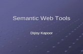 Semantic Web Tools - Information Sciences Institute€¦ · Semantic Web Tools Author: dipsy Created Date: 12/6/2006 11:39:39 AM ...