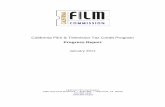 California Film & Television Tax Credit Program...However, Film L.A., the pe rmitting agency for Los Angeles, reported that in 2010, feature film production posted a 28.1 % fourth