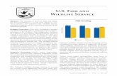 U.S. Fish and Wildlife Service - doi.gov · million for law enforcement activities investigating wildlife crimes and enforcing wildlife laws. FWS continues to cooperate with the Department
