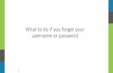 What to do if you forget your username or passwordtaos.unm.edu/home/wp-content/uploads/2020/04/Forgot-FSA-usern… · What to do if you forget your username or password 1. Forgot