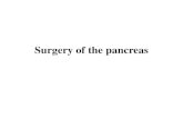 EMBRYOLOGY OF PANCREAS - surg.szote.u-szeged.hu · • general fluid resuscitation: plasma, electrolyte solution, dextran • cardio-respiratory support • administration of calcium