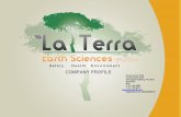 La Terra Company Profile 2016 final March16le.revcore.co.za/wp-content/uploads/2019/06/La... · La Terra Earth Sciences (Pty) Ltd (La Terra), which means “ The Earth ” in Italian