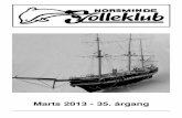 Marts 2013 - 35. årgang - Norsminde Jolleklub · med Norsminde Jolleklubs logo kan købes ved Steen Skriver for kun 25 kr incl. alt - undtagen snor, montering, garanti m.m Steen