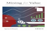 Mining for Value...business risks facing mining and metals 2017–2018, 2017). EY now rates regulatory risk, new to its ranking, as the fifth most important risk for mining companies