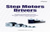Step Motors Drivers...Step Motors Drivers ステップモータ ドライバ Simple positioning control by high-torque sensor-less motor 高トルク、センサレスで位置決め制御が簡単に