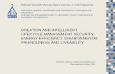 CREATION AND INTELLIGENT LIFECYCLE MANAGEMENT SECURITY, ENERGY EFFICIENCY ... · 2015-09-09 · ENERGY EFFICIENCY, ENVIRONMENTAL FRIENDLINESS AND LIVEABILITY Information Systems,