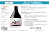 Finca Collado Syrah + Monastrell Tech Sheet · 2019-05-20 · FINCA COLLADO 2017 Syrah + Monastrell Blend TASTE PROFILE An attractive color, with great intensity. The nost of the
