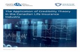 The Application of Credibility Theory in the Canadian Life ... · Section 1: Introduction . 1.1 An Introduction to the Study . The Canadian Institute of Actuaries (CIA) and the Society