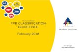 Discussion Paper FPB CLASSIFICATION GUIDELINES February 2018 · (Piaget and Kohlberg Theory) FPB Age Category Piaget Theory Kohlberg’s Theory 13 • Logical thinking about Abstract