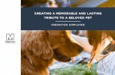 CREATING A MEMORABLE AND LASTING TRIBUTE TO A BELOVED PET · 2020-02-18 · Roman Urn with Pawprints Cherry Photo Frame Urns Rabbit Silhouette Urn Dog House - Tan Pet House - Brown.