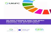 ISLAMIC FINANCE AND THE SDGs: FRAMING THE OPPORTUNITY · PDF file ISLAMIC FINANCE AND THE SDGs: FRAMING THE OPPORTUNITY THOUGHT LEADERSHIP SERIES PART 1 - MAY 2020 Sponsors Report