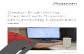 Design Engineering Coupled with Superior Manufacturing ... · Design Engineering Coupled with Superior Manufacturing Capabilities Using Vollrath’s Value-Added Services Vollrath