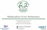 Medication Error Reduction - Registration123...– The requirements of risk-avert strategies – Safety features to be used – Literature and reference of best practices • Recommend