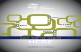 your journey begins HERE · 2020-01-07 · your journey begins HERE MEMBER HANDBOOK. VISION Be the leading force in advancing public transportation. ... and leadership abilities at