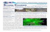 NATIONAL WEATHER SERVICE TORM COURIER Weather Forecast … · 2015-12-14 · NATIONAL WEATHER SERVICE NATIONAL OCEANIC AND ATMOSPHERIC ADMINISTRATION T he National Weather Service