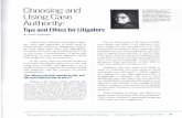 Choosing and Tips and Ethics for Litigators · Tips and Ethics for Litigators By Sarah Hofstadter Under both California and federal appel ... of case authority, is resisting the temptation