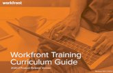 Workfront Training Curriculum Guide...Track projects, tasks, and issues using custom calendars. Topics: custom-calendar, my work calendar O 8 min Custom Forms On-Demand Link Capture