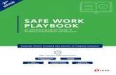 SAFE WORK PLAYBOOK Work Playbook...Created by Lear Corporation 1 2 ND EDITION SAFE WORK PLAYBOOK An interactive guide for COVID-19 Pandemic Preparedness and Response Employee Outreach