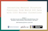 Extracting Neutron Structure Functions from World DIS Data ... · CJ15. Current Data Constraints on d(x) at Large xNot much data (~a dozen points) D0, CDF W asymmetries - Dominant