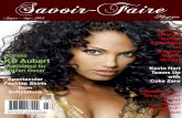 Savoir-Fairesavoir-fairemagazine.net/documents/magazine.pdf · Savoir-Faire August - Sept. 2013 Magazine USA $3.99 Interview with New Gospel Artist Sherri “Songbird” Futch Actress