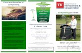 Facts and Benefits of - TN.gov...Compost tea - Compost tea refers to the nutrient rich liquid matter released by compost. Make your own by adding a shovel full of finished compost
