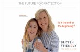 THE FUTURE FOR PROTECTION Friendly - Future... · Jobsare for life Formal letter Face to face Baby Boomers 33% Job security Adaptors Careers defined by employers Telephone Face to