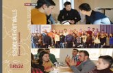 2018 2019 SCHOOL WITHOUT WALLS ANNUAL REPORT · SCHOOL WITHOUT WALLS ANNUAL REPORT Eurasia at a Crossroads 2018 2019. Dear Friend, ... SWW leaders help mobilize and partner with local