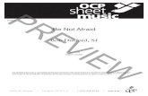 sheet OCP music - OCP | OCP · Be Not Afraid Bob Dufford, SJ Based in Isaiah 43:2Ð3; Luke 6:20ff Arranged by Theophane Hytrek, OSF PREVIEW. 3 Be Not Afraid cresc. rit. 1. You shall