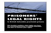 PRISONERS’ LEGAL RIGHTS - WordPress.com · Prisoners will be considered a danger to the community if they have a pattern of violent offences, if police information links them directly