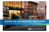 GUIDE TO ACCESSING SERVICES - Inwpcpinwpcp.org.au/.../03/...accessing-services_15-9-16.pdf · This guide includes services available at various Melbourne central city organisations