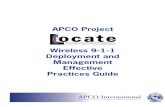 APCO Project Wireless 9-1-1 Deployment and Management … · 2013-04-02 · APCO Project LOCATE APCO Project LOCATE gratefully acknowledges the support and assistance of many individuals