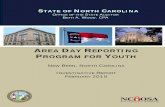 Area Day Reporting Program for Youth, Inc. - North Carolina · 20601 Mail Service Center Raleigh, NC 27699-0600 ... received from the management and employees of the Area Day Reporting