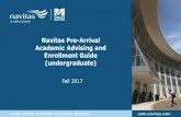 Navitas Pre-Arrival Academic Advising and Enrollment Guide ...… · The Navitas Student Handbook is available at and also on the Navitas Portal - under the Students Tab Documents
