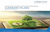 LODESTAR CAREER GUIDANCE PROGRAM C AREER P LA N · 2020-07-03 · Entrance Exams Industry Reports Course Reports Session activities Career decisions Education Pathway College Parameter