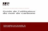 Guide de l’utilisateur du noir de carbone ICBACarbonBlackUser'sGuide-French.pdfcarbone n’est pas inscrit dans le TRGS 900) Nano-GBP Poussière de matériaux biopersistants sans