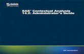SAS® Contextual Analysis 14.2: Administrator s Guidesupport.sas.com/documentation/onlinedoc/ca/14.2/utaag.pdf · 2017-01-04 · categorizing key textual data. Using this application,