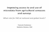 Improving access to and use of microdata from agricultural ... · • Australia: “Access to microdata assists and encourages informed decision making through enabling wider use